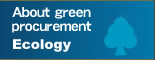 About green procurementEcology